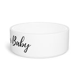 Mommy's Fur Baby Pet Bowl